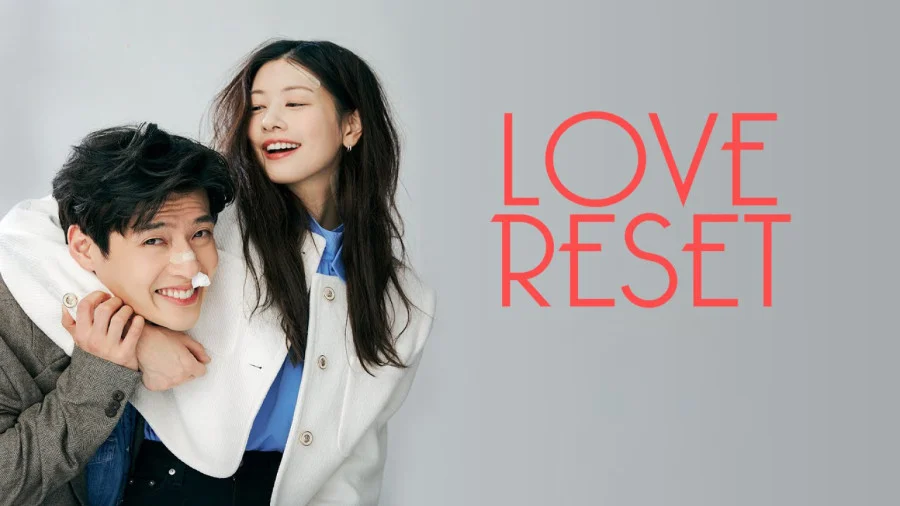 Love Reset: Confira 5 motivos para assistir