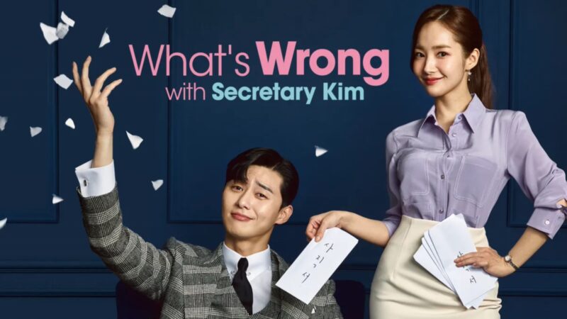 What’s Wrong With Secretary Kim: 5 motivos para assistir