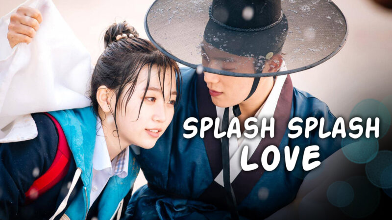 Splash Splash Love: 5 motivos para assistir